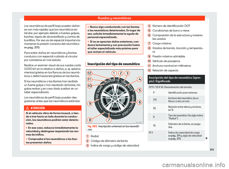Seat Alhambra 2019 Manual del propietario (in Spanish) Ruedas y neum Seat Alhambra 2019 Manual del propietario (in Spanish) Ruedas y neum