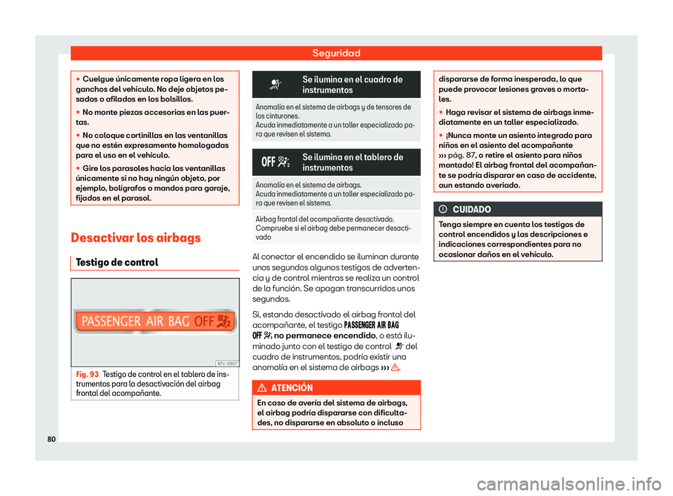 Seat Alhambra 2019  Manual del propietario (in Spanish) Seguridad
