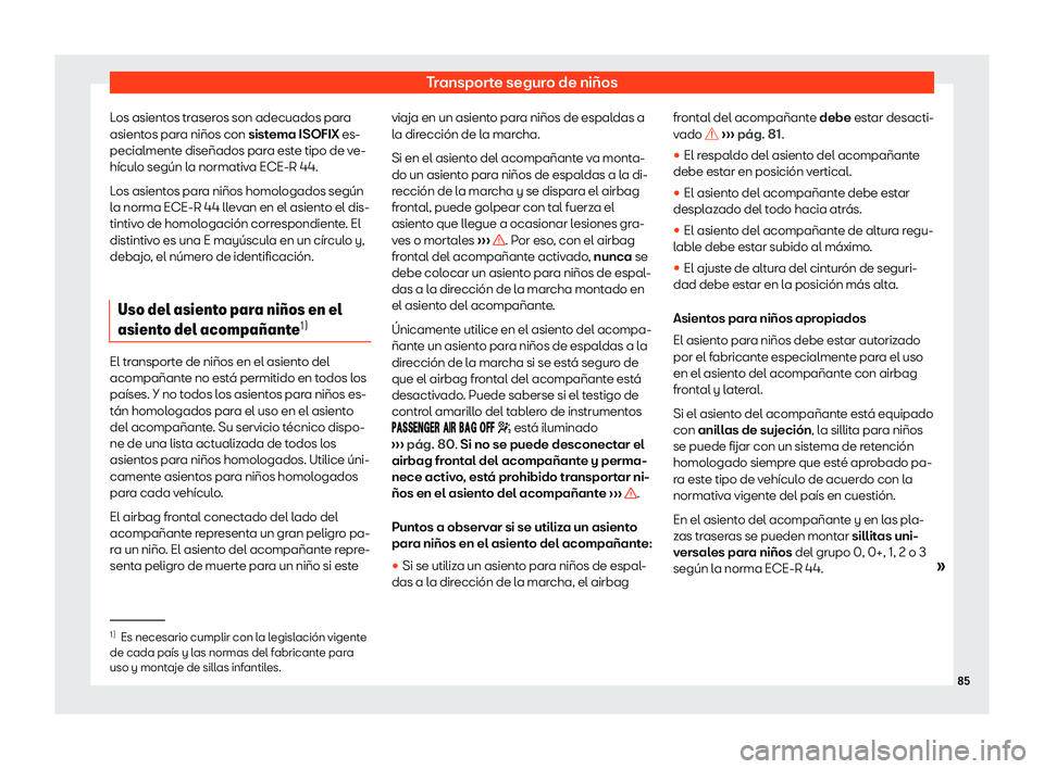 Seat Alhambra 2019  Manual del propietario (in Spanish) Transporte seguro de ni