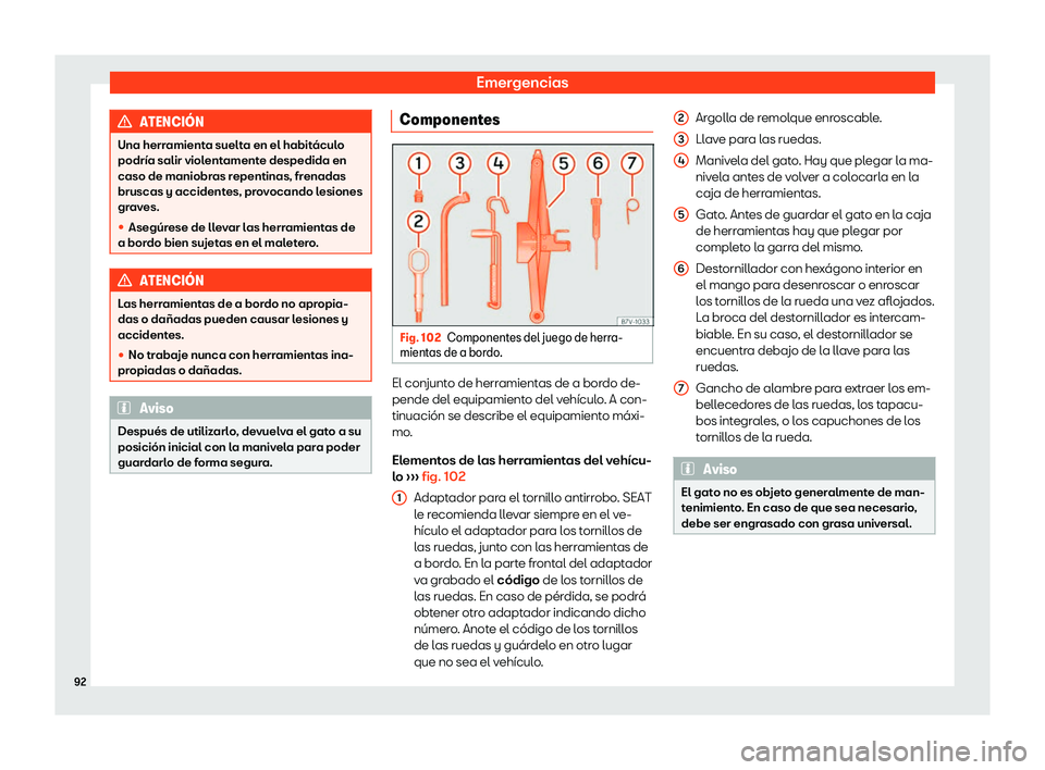 Seat Alhambra 2019  Manual del propietario (in Spanish) Emergencias
ATENCI