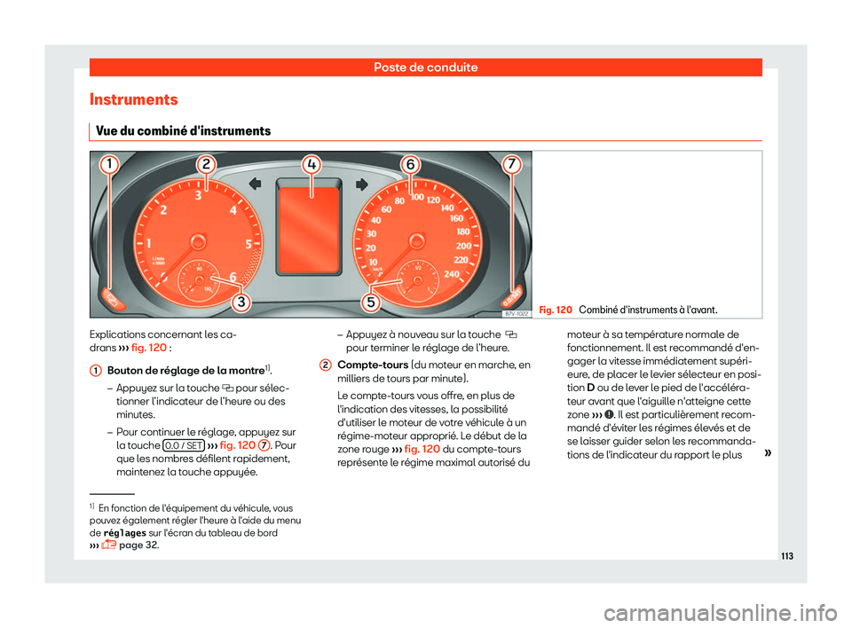 Seat Alhambra 2019  Manuel du propriétaire (in French)  Poste de conduite
Instruments V ue du combin