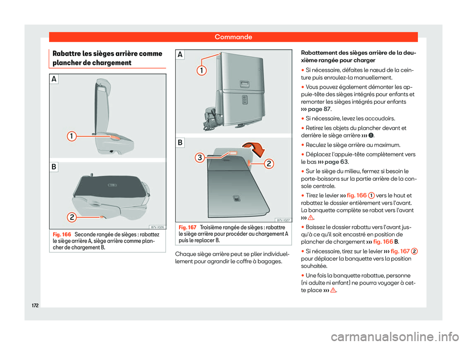 Seat Alhambra 2019  Manuel du propriétaire (in French)  Commande
Rabattre les si