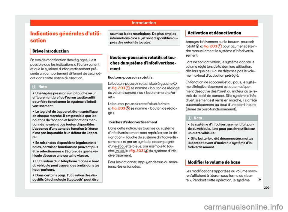 Seat Alhambra 2019 Manuel du propriétaire (in French) Introduction
Indications g Seat Alhambra 2019 Manuel du propriétaire (in French) Introduction
Indications g