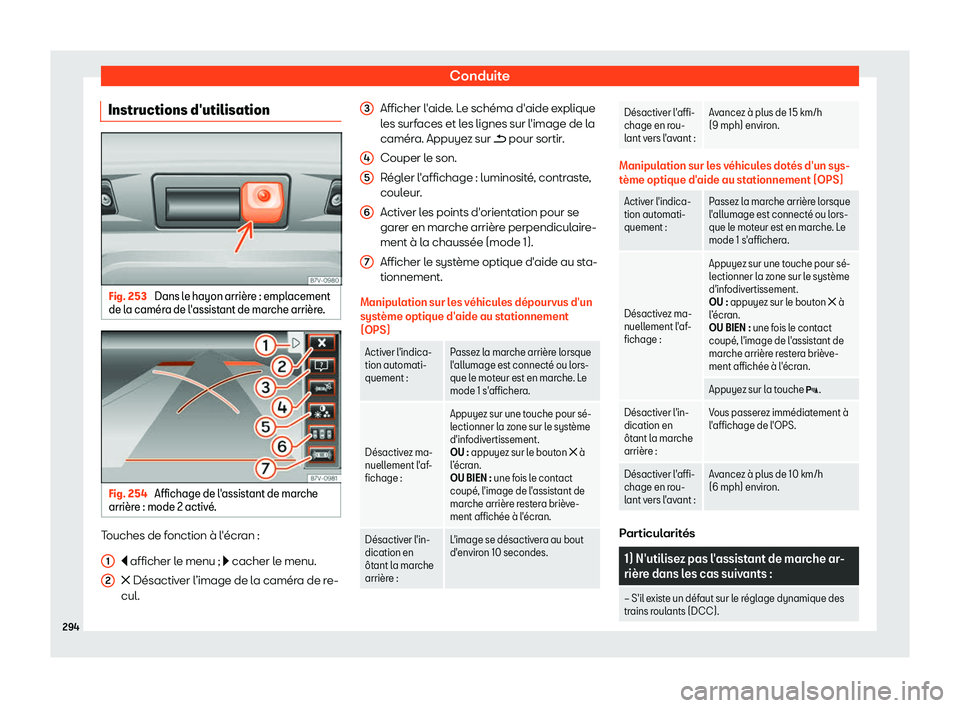 Seat Alhambra 2019  Manuel du propriétaire (in French)  Conduite
Instructions d