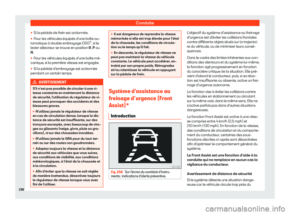 Seat Alhambra 2019  Manuel du propriétaire (in French)  Conduite
