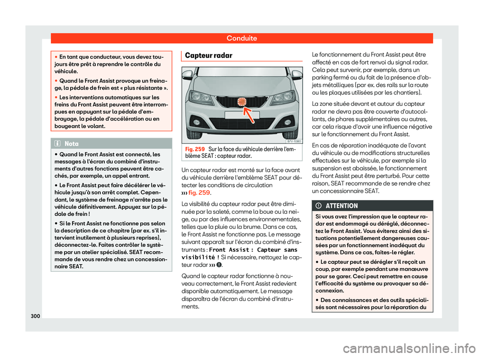 Seat Alhambra 2019  Manuel du propriétaire (in French)  Conduite
