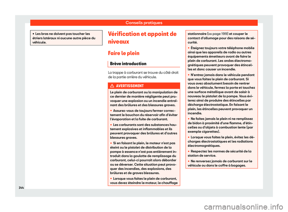 Seat Alhambra 2019  Manuel du propriétaire (in French)  Conseils pratiques
