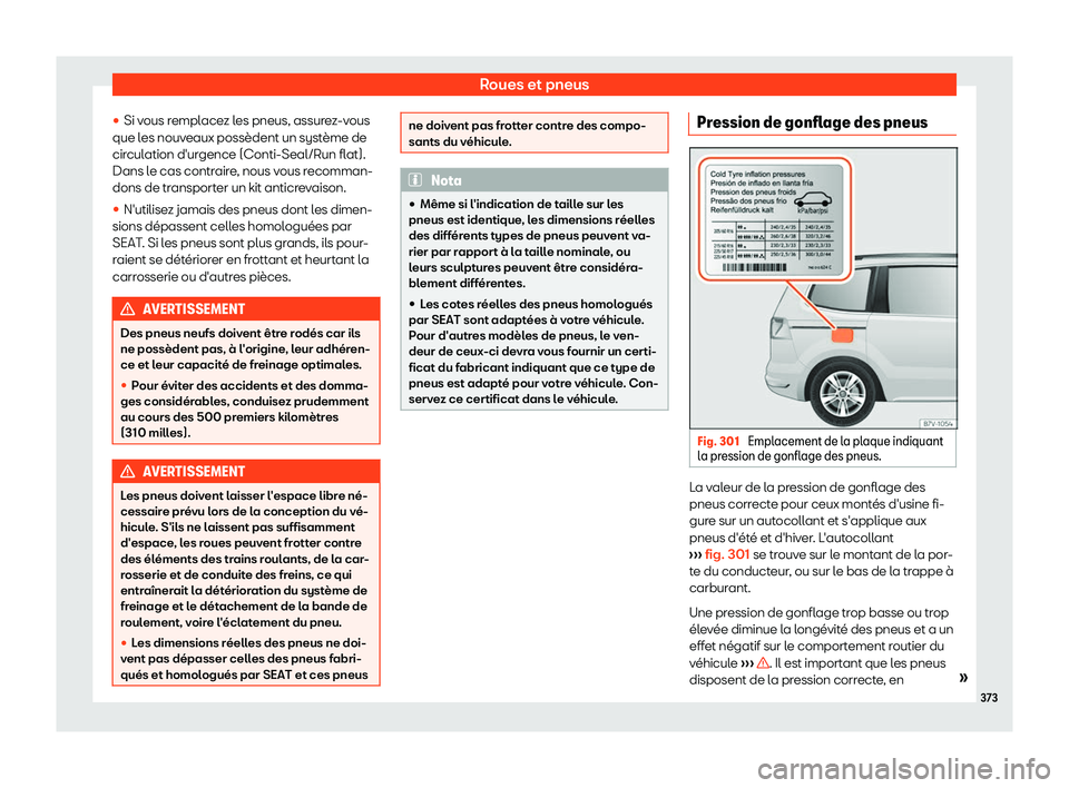 Seat Alhambra 2019  Manuel du propriétaire (in French)  Roues et pneus
