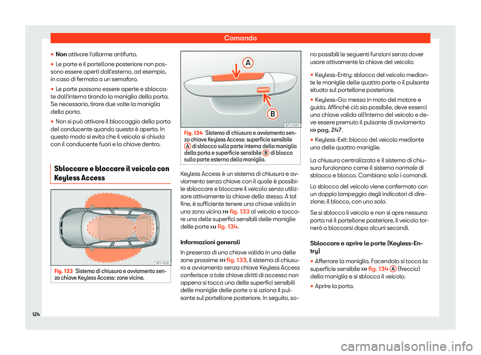 Seat Alhambra 2019  Manuale del proprietario (in Italian) Comando
