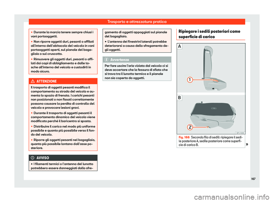 Seat Alhambra 2019  Manuale del proprietario (in Italian) Trasporto e attrezzatura pratica
