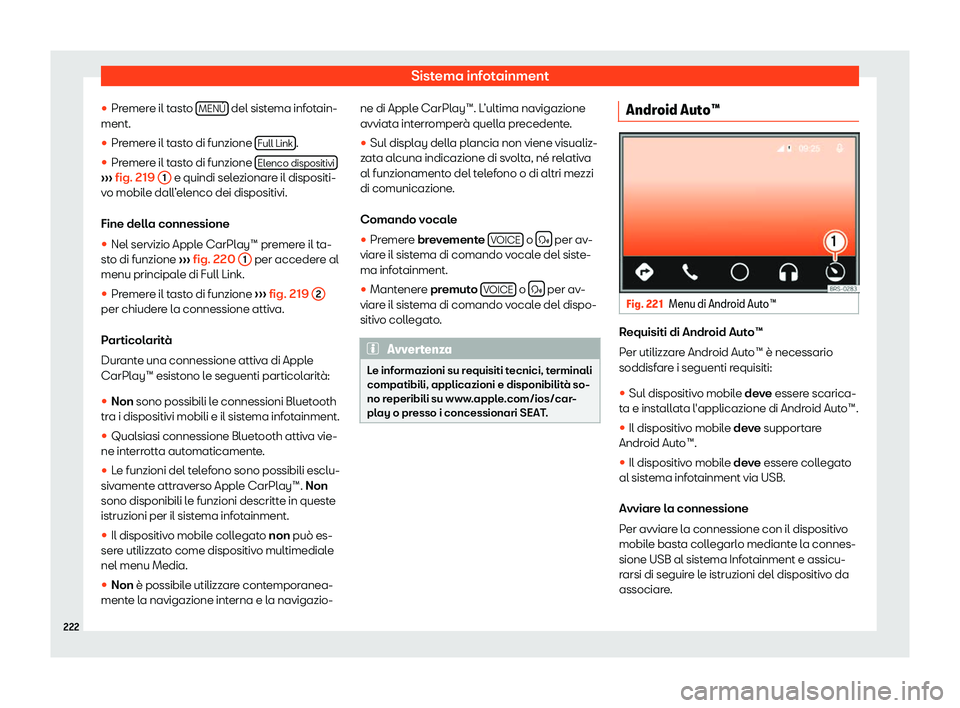 Seat Alhambra 2019  Manuale del proprietario (in Italian) Sistema infotainment
