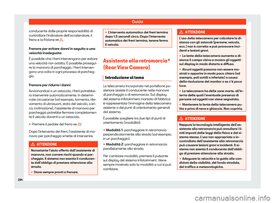 Seat Alhambra 2019  Manuale del proprietario (in Italian) Guida
conducente dalle proprie responsabilit