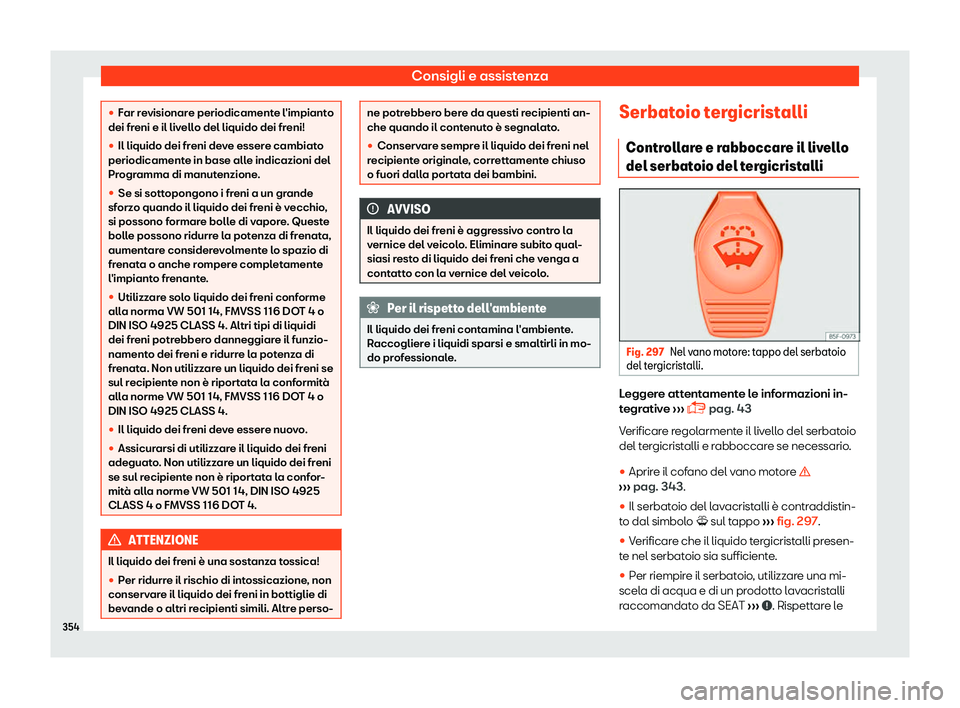 Seat Alhambra 2019  Manuale del proprietario (in Italian) Consigli e assistenza
