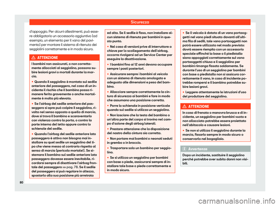 Seat Alhambra 2019  Manuale del proprietario (in Italian) Sicurezza
d