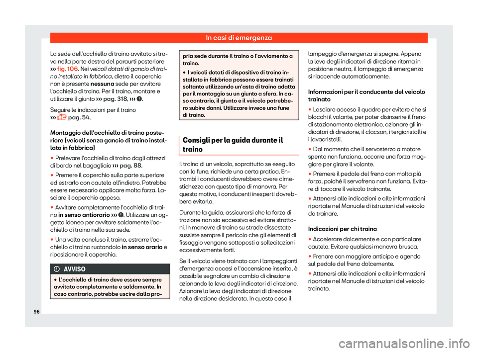 Seat Alhambra 2019  Manuale del proprietario (in Italian) In casi di emergenza
La sede dell