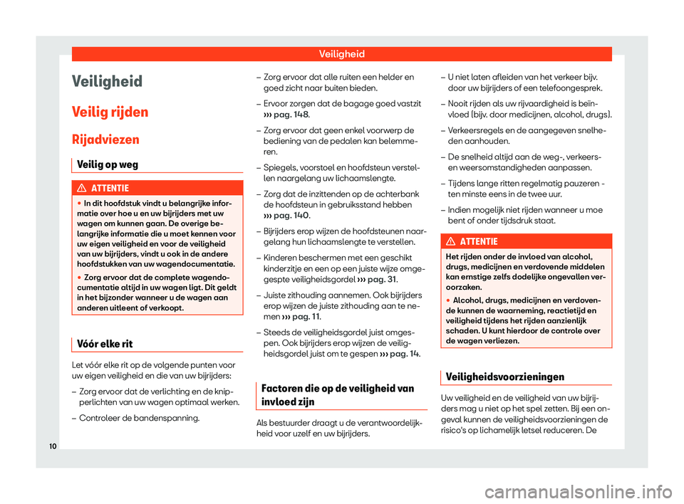 Seat Alhambra 2019  Handleiding (in Dutch) Veiligheid
Veiligheid
V eilig 
r