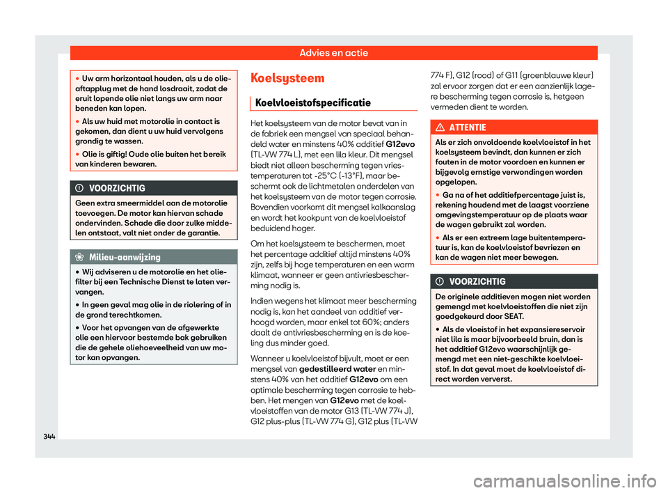 Seat Alhambra 2019  Handleiding (in Dutch) Advies en actie
