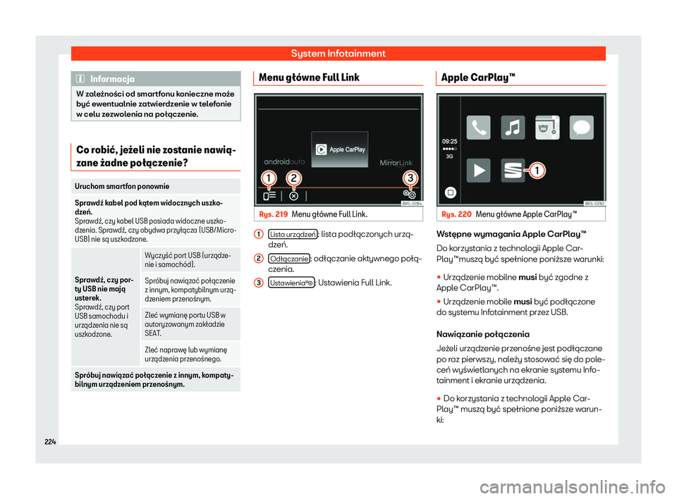 Seat Alhambra 2019  Instrukcja Obsługi (in Polish) System Infotainment
Informacja
W zale