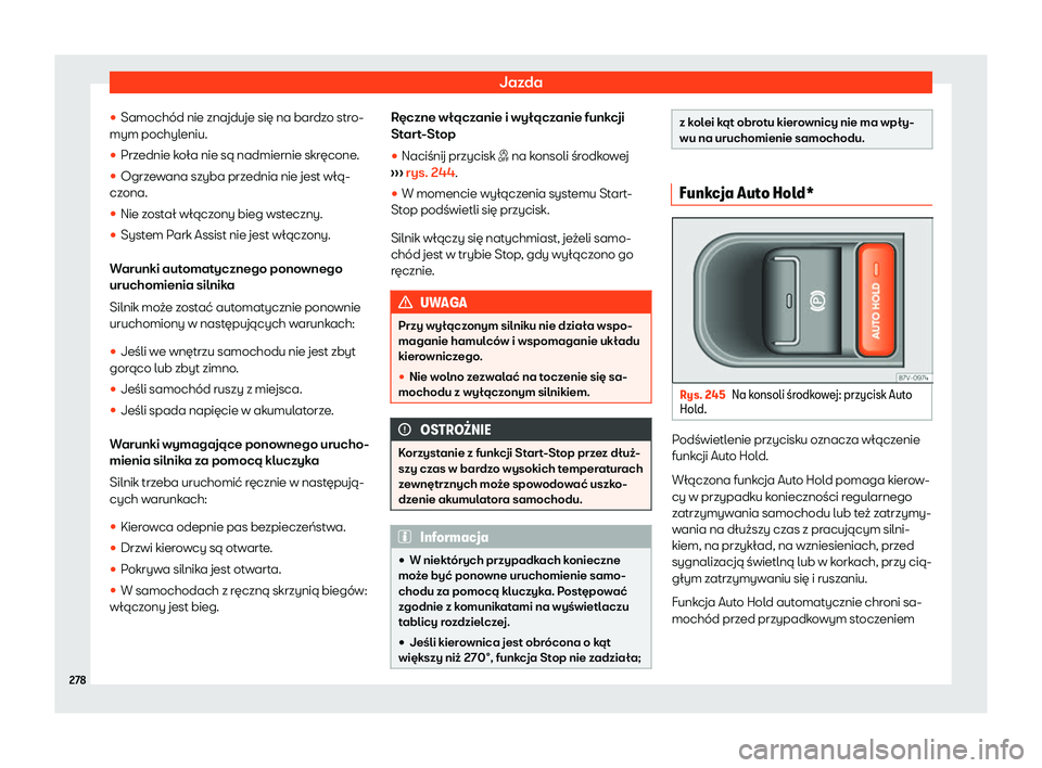 Seat Alhambra 2019  Instrukcja Obsługi (in Polish) Jazda
