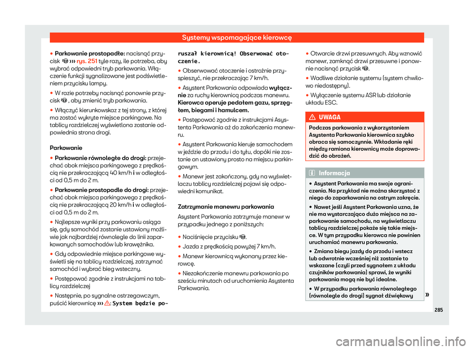 Seat Alhambra 2019  Instrukcja Obsługi (in Polish) Systemy wspomagaj