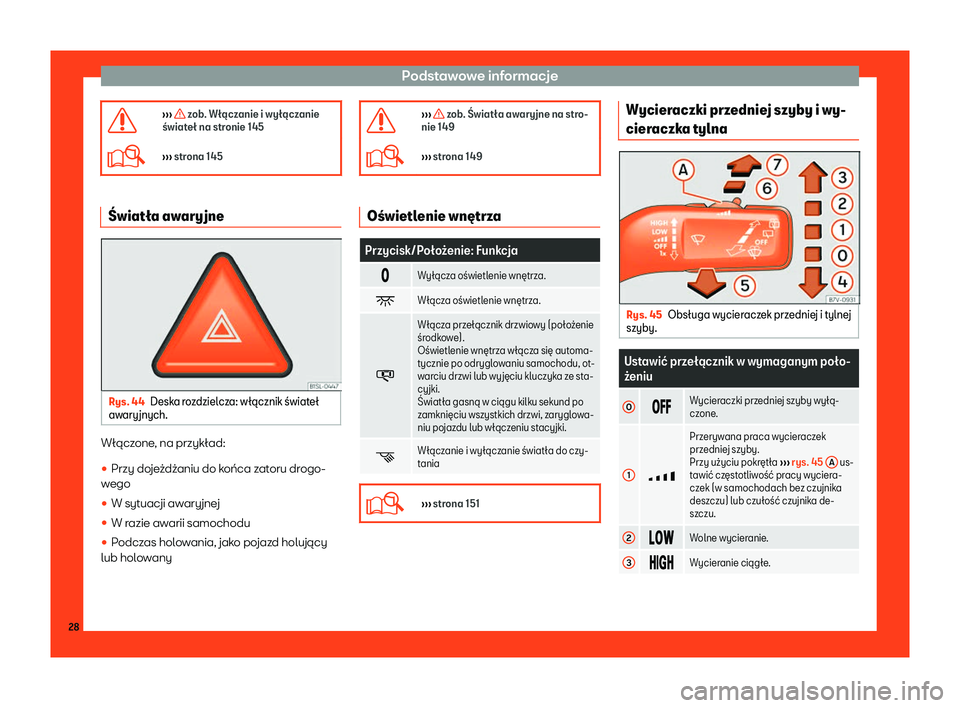 Seat Alhambra 2019  Instrukcja Obsługi (in Polish) Podstawowe informacje
� 
