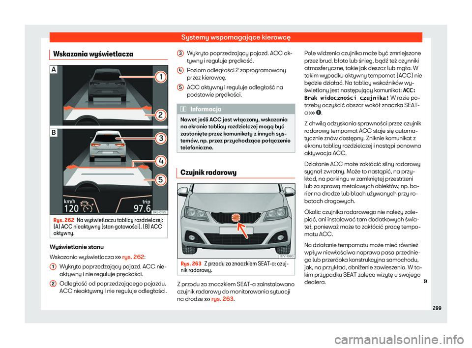 Seat Alhambra 2019  Instrukcja Obsługi (in Polish) Systemy wspomagaj