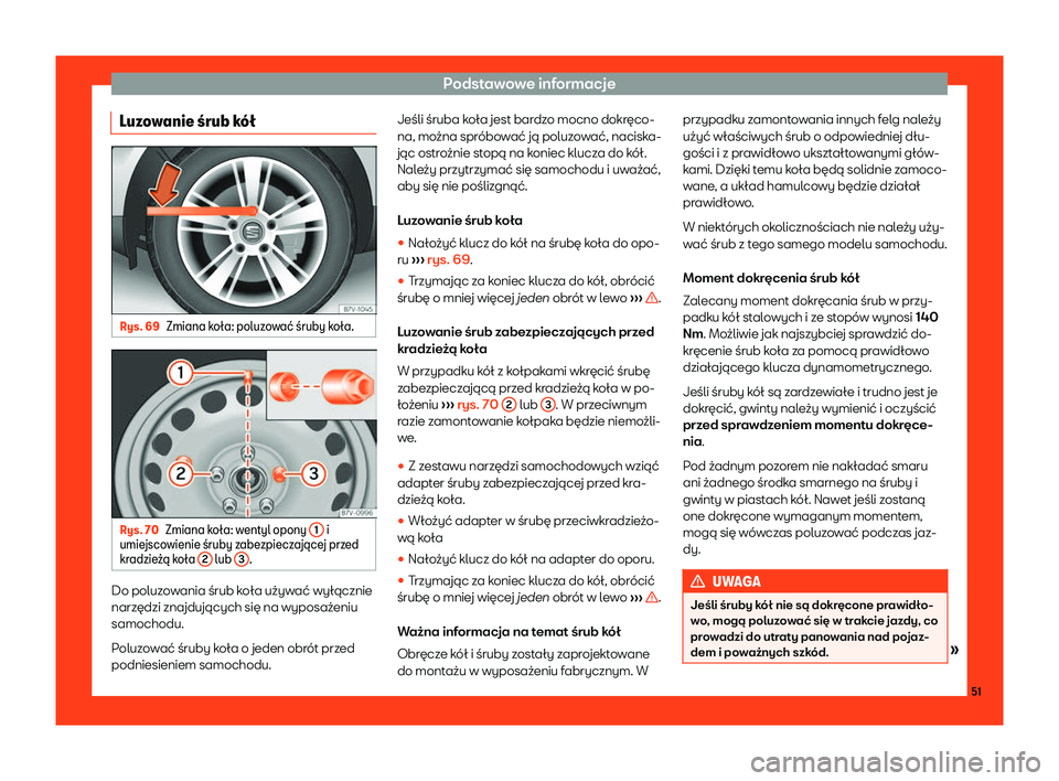 Seat Alhambra 2019  Instrukcja Obsługi (in Polish) Podstawowe informacje
Luzowanie 