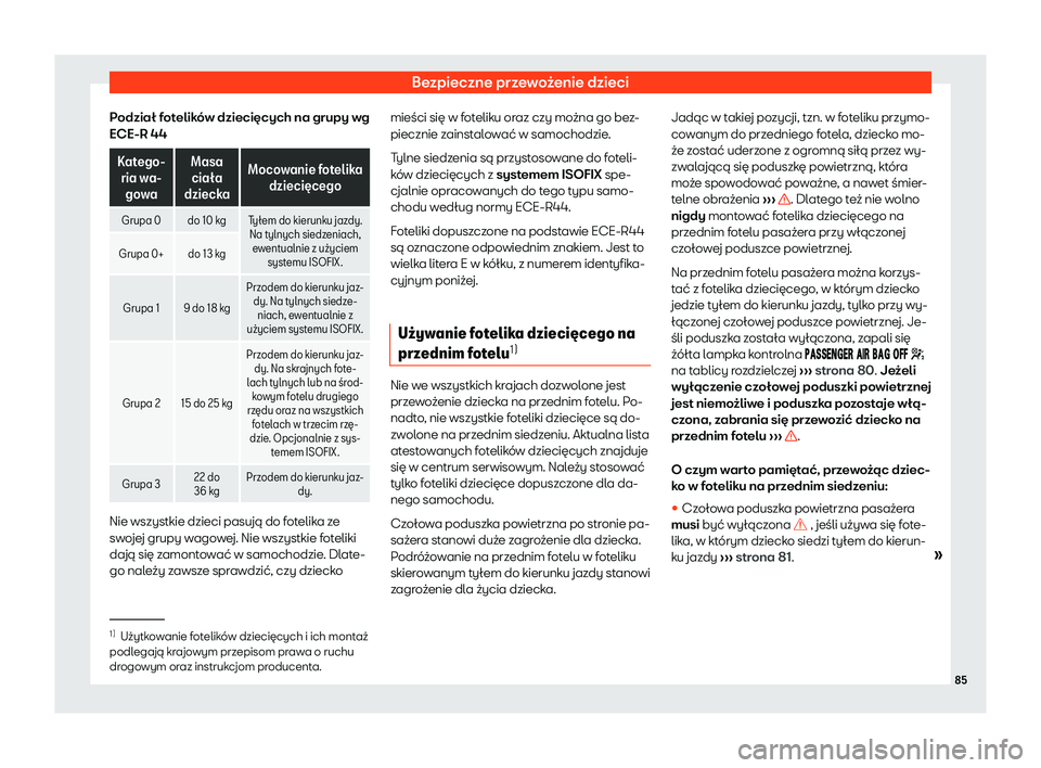 Seat Alhambra 2019 Instrukcja Obsługi (in Polish) Bezpieczne przewo Seat Alhambra 2019 Instrukcja Obsługi (in Polish) Bezpieczne przewo