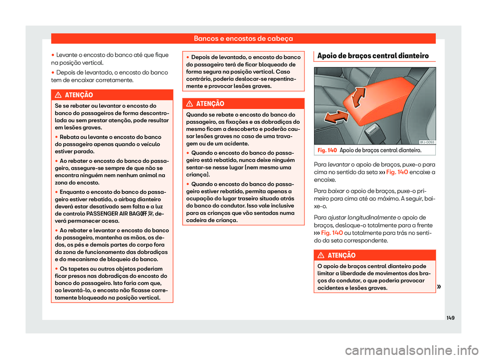 Seat Alhambra 2019 Manual do proprietário (in Portuguese) Bancos e encostos de cabe Seat Alhambra 2019 Manual do proprietário (in Portuguese) Bancos e encostos de cabe