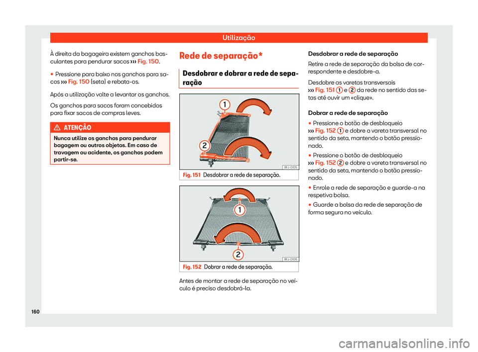 Seat Alhambra 2019 Manual do proprietário (in Portuguese) Utiliza Seat Alhambra 2019 Manual do proprietário (in Portuguese) Utiliza