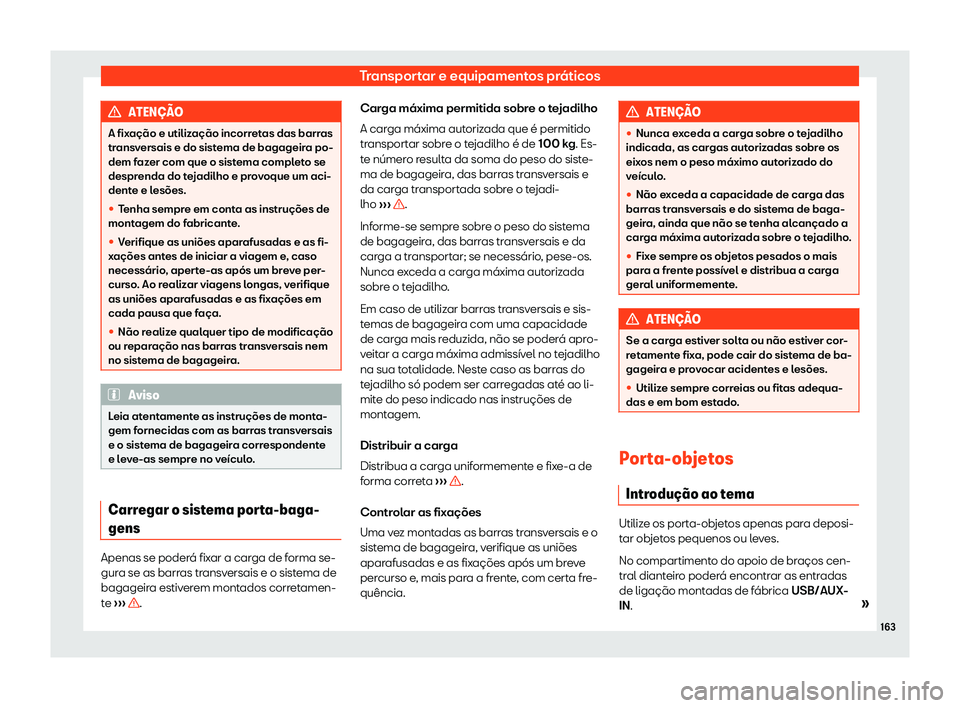 Seat Alhambra 2019 Manual do proprietário (in Portuguese) Transportar e equipamentos pr Seat Alhambra 2019 Manual do proprietário (in Portuguese) Transportar e equipamentos pr