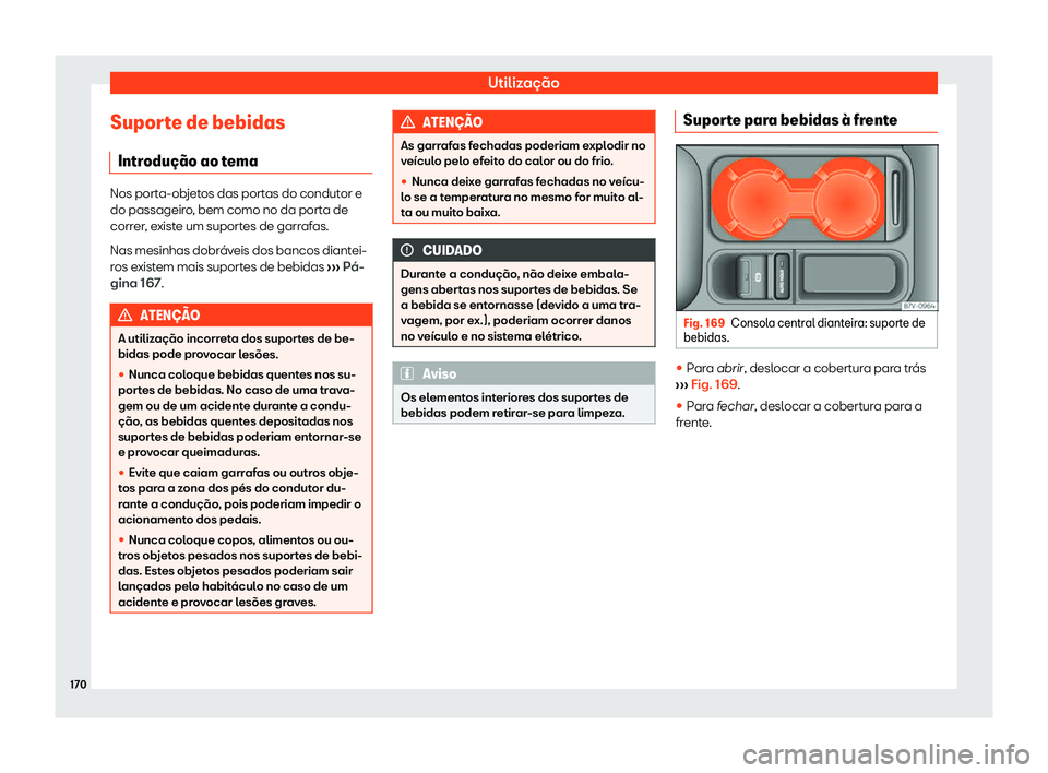 Seat Alhambra 2019 Manual do proprietário (in Portuguese) Utiliza Seat Alhambra 2019 Manual do proprietário (in Portuguese) Utiliza