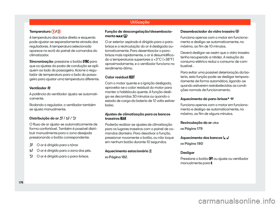 Seat Alhambra 2019 Manual do proprietário (in Portuguese) Utiliza Seat Alhambra 2019 Manual do proprietário (in Portuguese) Utiliza