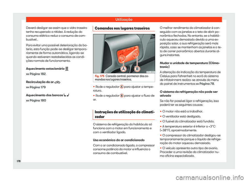 Seat Alhambra 2019 Manual do proprietário (in Portuguese) Utiliza Seat Alhambra 2019 Manual do proprietário (in Portuguese) Utiliza
