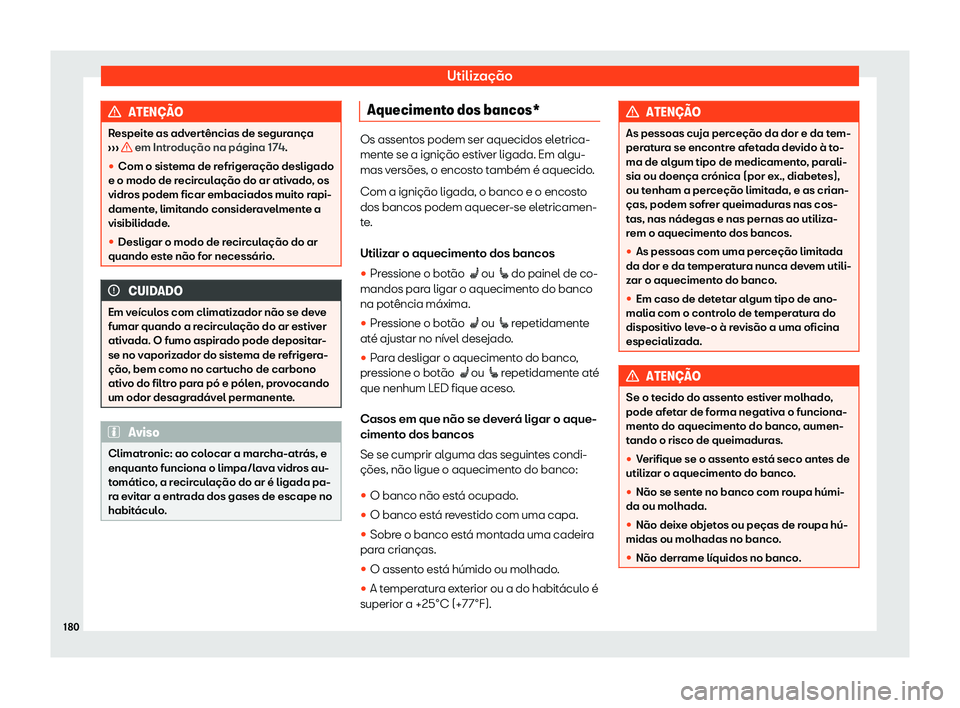 Seat Alhambra 2019 Manual do proprietário (in Portuguese) Utiliza Seat Alhambra 2019 Manual do proprietário (in Portuguese) Utiliza