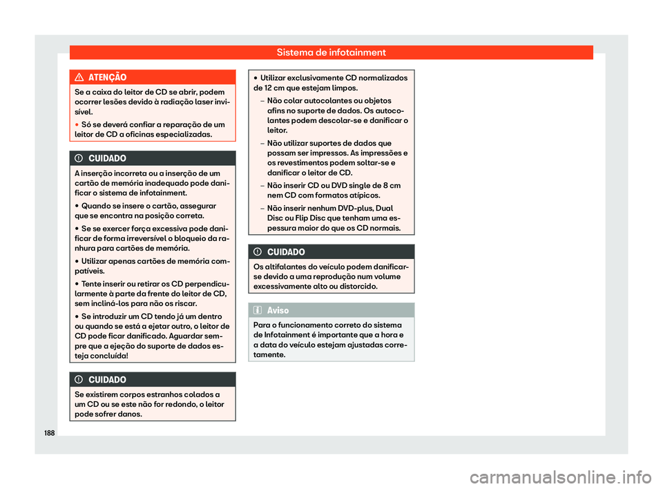 Seat Alhambra 2019 Manual do proprietário (in Portuguese) Sistema de infotainment
ATEN Seat Alhambra 2019 Manual do proprietário (in Portuguese) Sistema de infotainment
ATEN