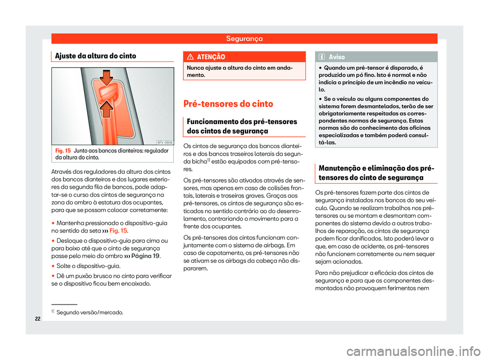 Seat Alhambra 2019 Manual do proprietário (in Portuguese) Seguran Seat Alhambra 2019 Manual do proprietário (in Portuguese) Seguran