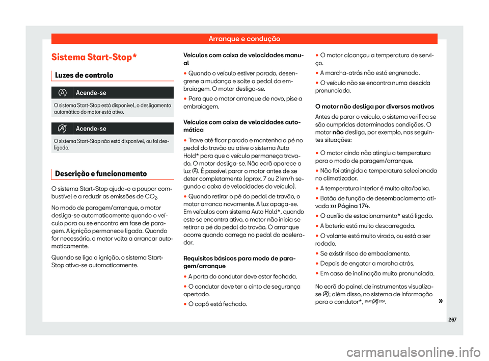 Seat Alhambra 2019 Manual do proprietário (in Portuguese) Arranque e condu Seat Alhambra 2019 Manual do proprietário (in Portuguese) Arranque e condu