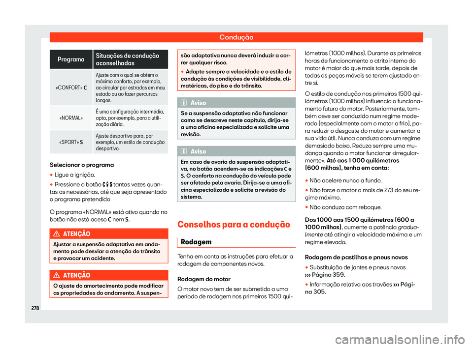 Seat Alhambra 2019 Manual do proprietário (in Portuguese) Condu Seat Alhambra 2019 Manual do proprietário (in Portuguese) Condu