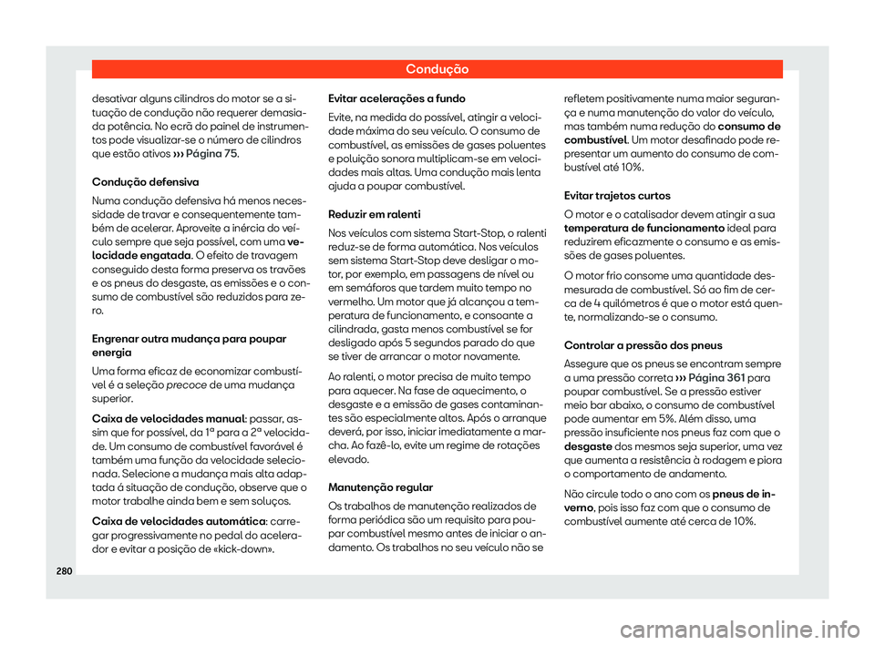 Seat Alhambra 2019 Manual do proprietário (in Portuguese) Condu Seat Alhambra 2019 Manual do proprietário (in Portuguese) Condu