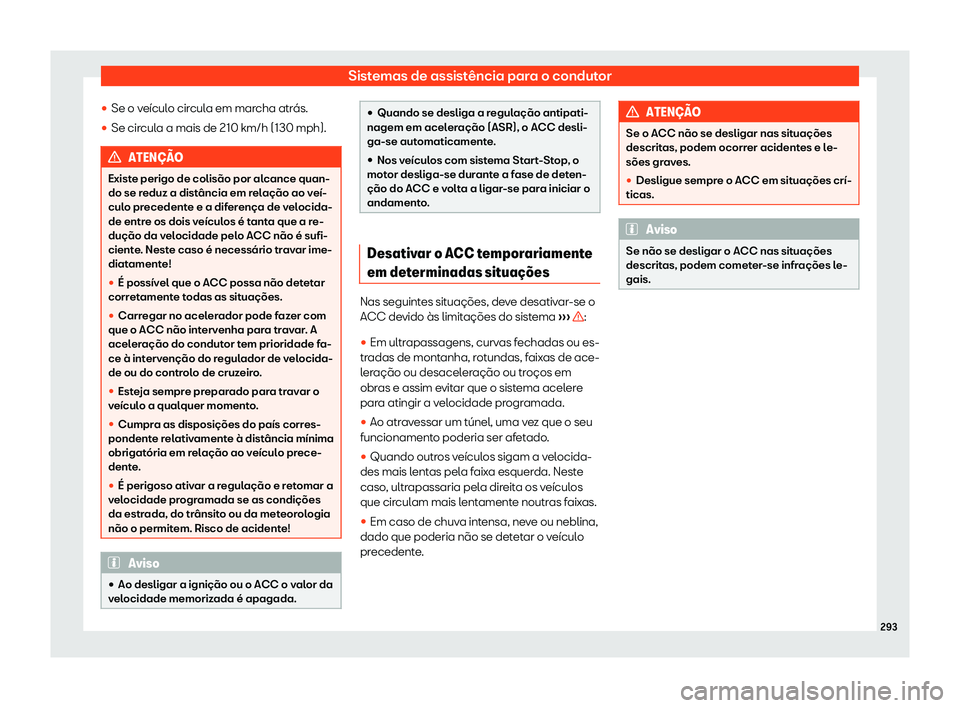 Seat Alhambra 2019 Manual do proprietário (in Portuguese) Sistemas de assist Seat Alhambra 2019 Manual do proprietário (in Portuguese) Sistemas de assist