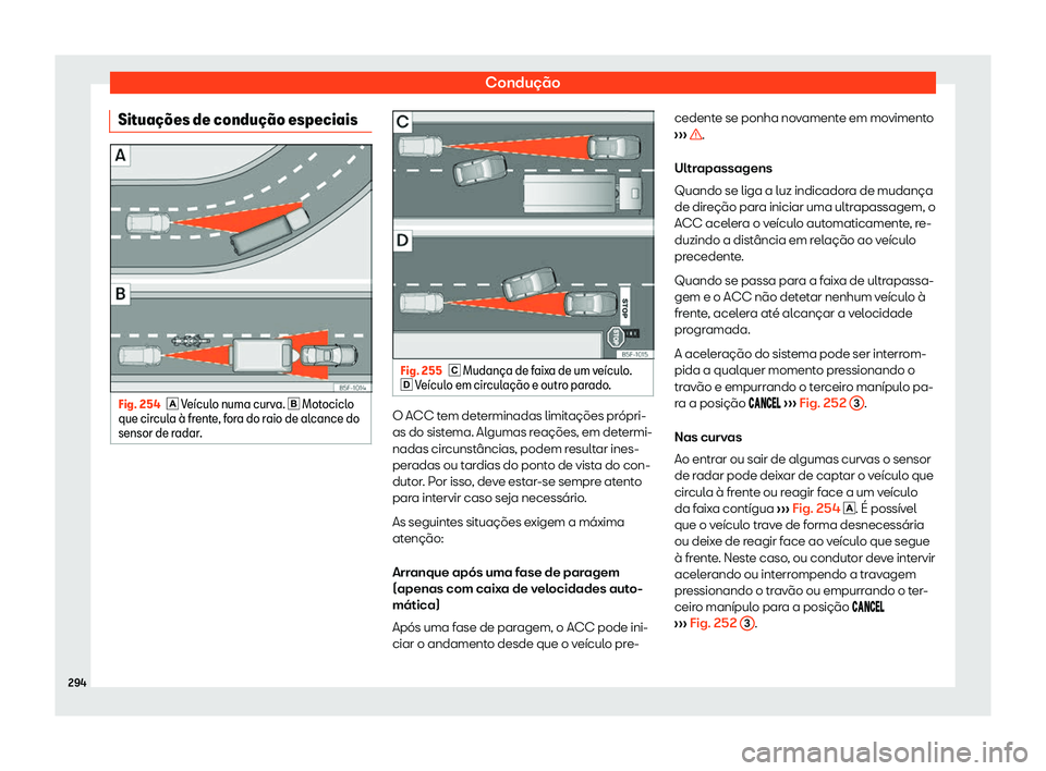 Seat Alhambra 2019 Manual do proprietário (in Portuguese) Condu Seat Alhambra 2019 Manual do proprietário (in Portuguese) Condu