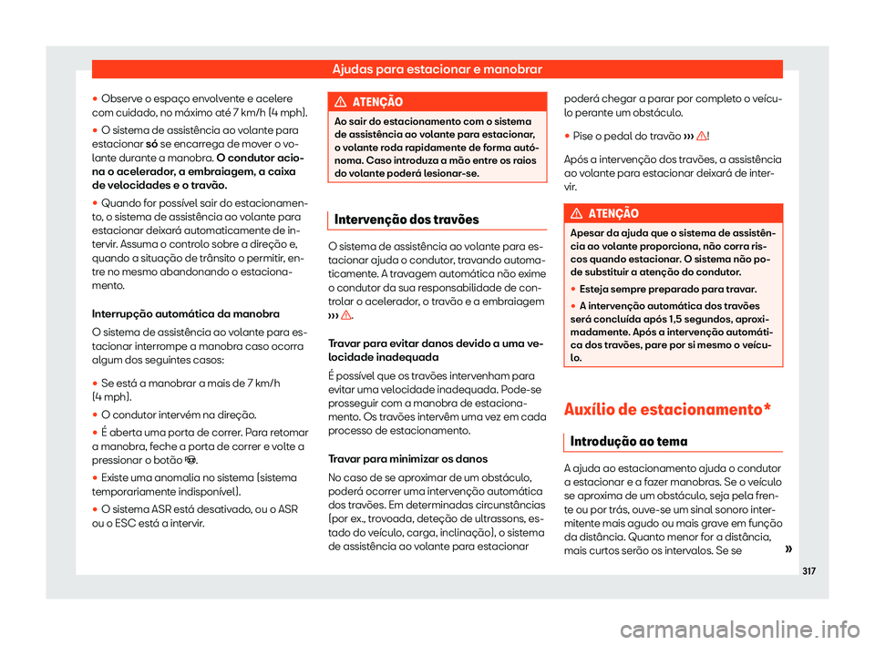 Seat Alhambra 2019  Manual do proprietário (in Portuguese)  Ajudas para estacionar e manobrar
