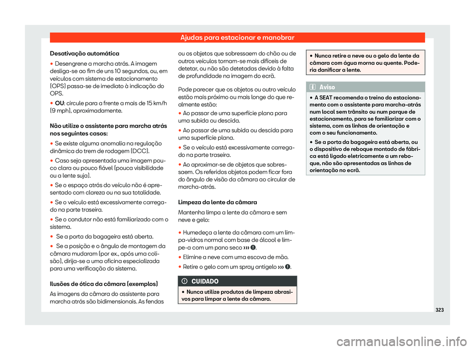 Seat Alhambra 2019  Manual do proprietário (in Portuguese)  Ajudas para estacionar e manobrar
Desativa