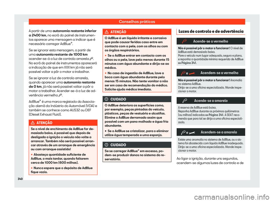 Seat Alhambra 2019 Manual do proprietário (in Portuguese) Conselhos pr Seat Alhambra 2019 Manual do proprietário (in Portuguese) Conselhos pr