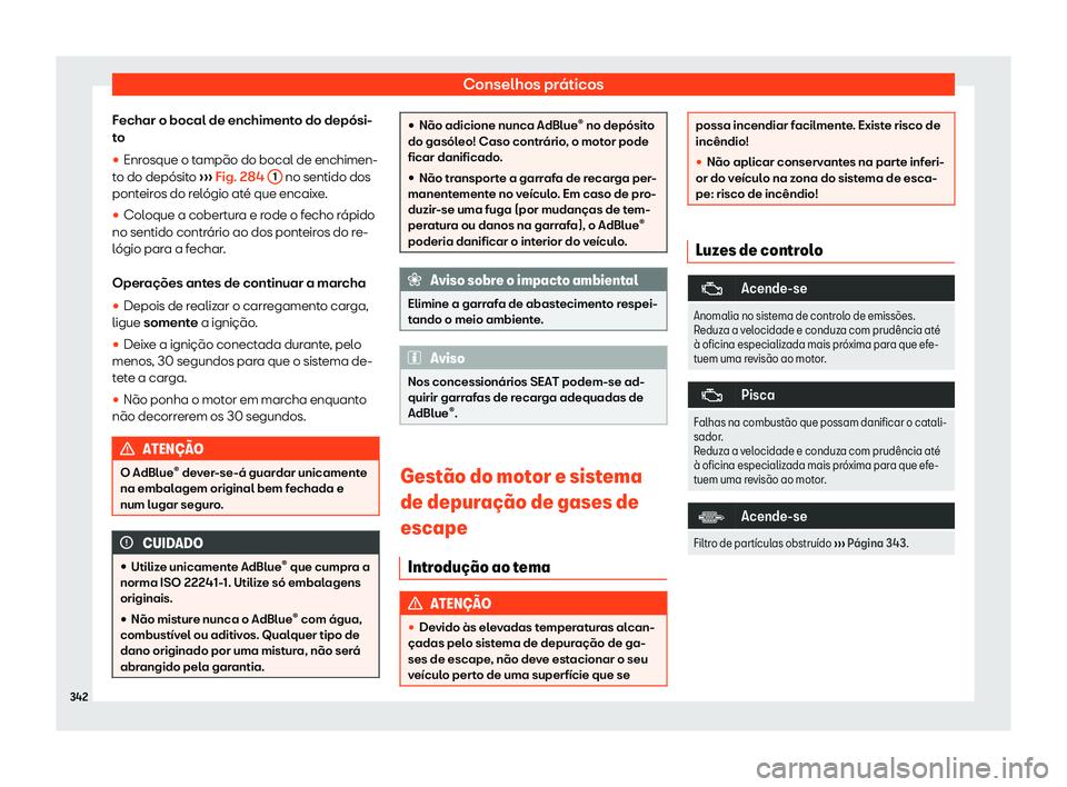 Seat Alhambra 2019 Manual do proprietário (in Portuguese) Conselhos pr Seat Alhambra 2019 Manual do proprietário (in Portuguese) Conselhos pr