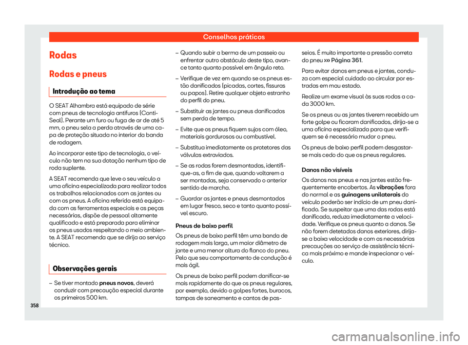 Seat Alhambra 2019 Manual do proprietário (in Portuguese) Conselhos pr Seat Alhambra 2019 Manual do proprietário (in Portuguese) Conselhos pr