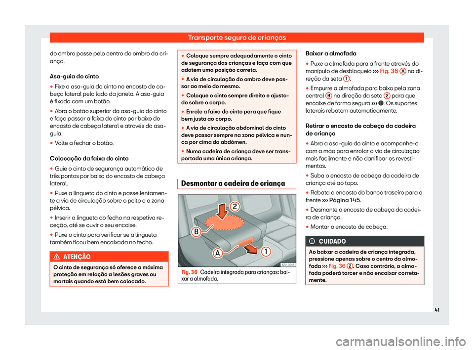 Seat Alhambra 2019  Manual do proprietário (in Portuguese)  Transporte seguro de crian