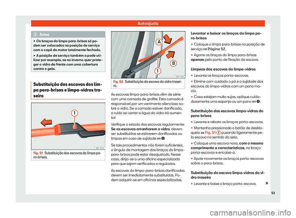 Seat Alhambra 2019  Manual do proprietário (in Portuguese)  Autoajuda
Aviso
