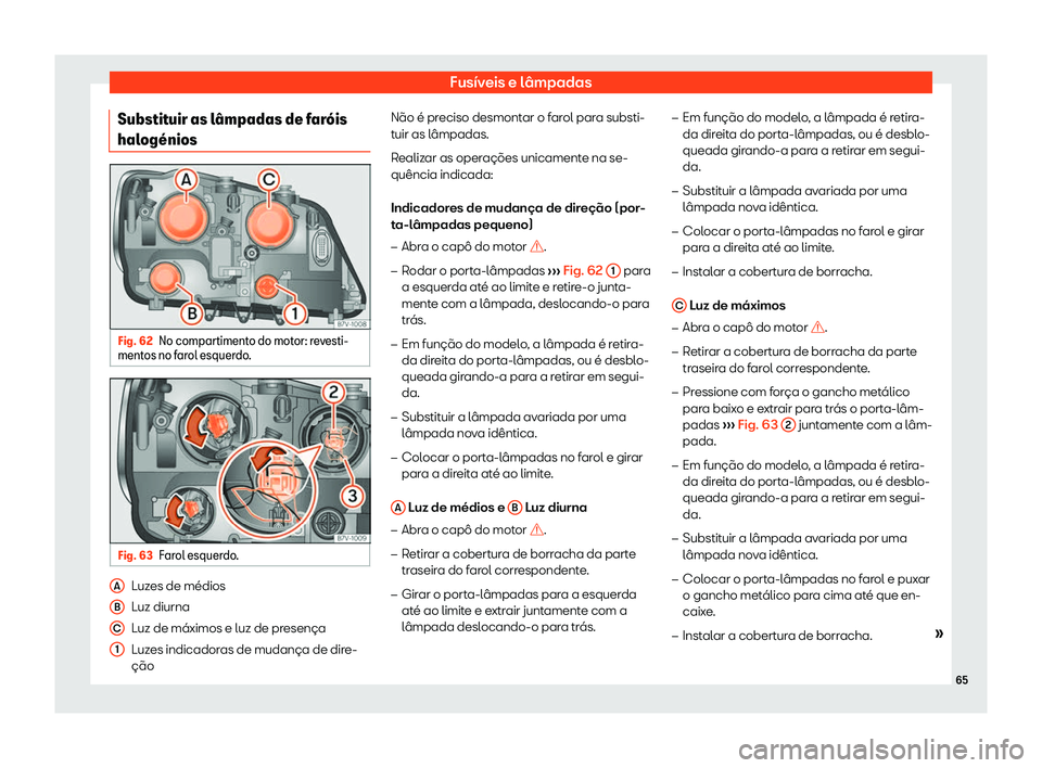 Seat Alhambra 2019 Manual do proprietário (in Portuguese) Fus Seat Alhambra 2019 Manual do proprietário (in Portuguese) Fus